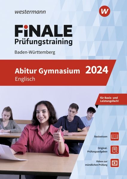 FiNALE Prüfungstraining Abitur Baden-Württemberg. Englisch 2024